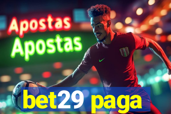 bet29 paga